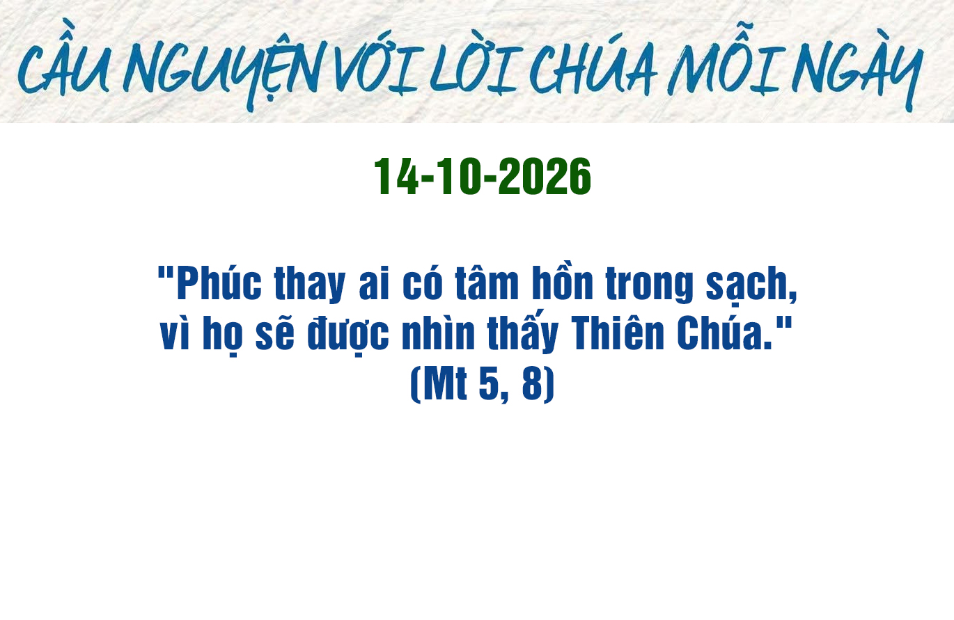 Cầu nguyện với Lời Chúa mỗi ngày - 14/10/2026