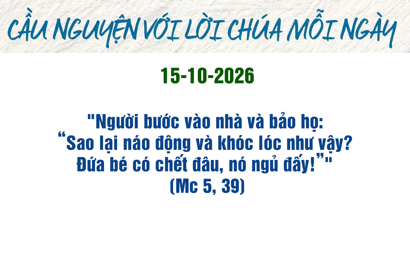 Cầu nguyện với Lời Chúa mỗi ngày - 15/10/2026